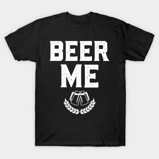 Beer Me Funny St. Patrick's Day T-Shirt